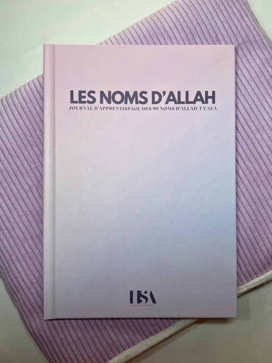 Journal d’étude - Les 99noms d’Allah